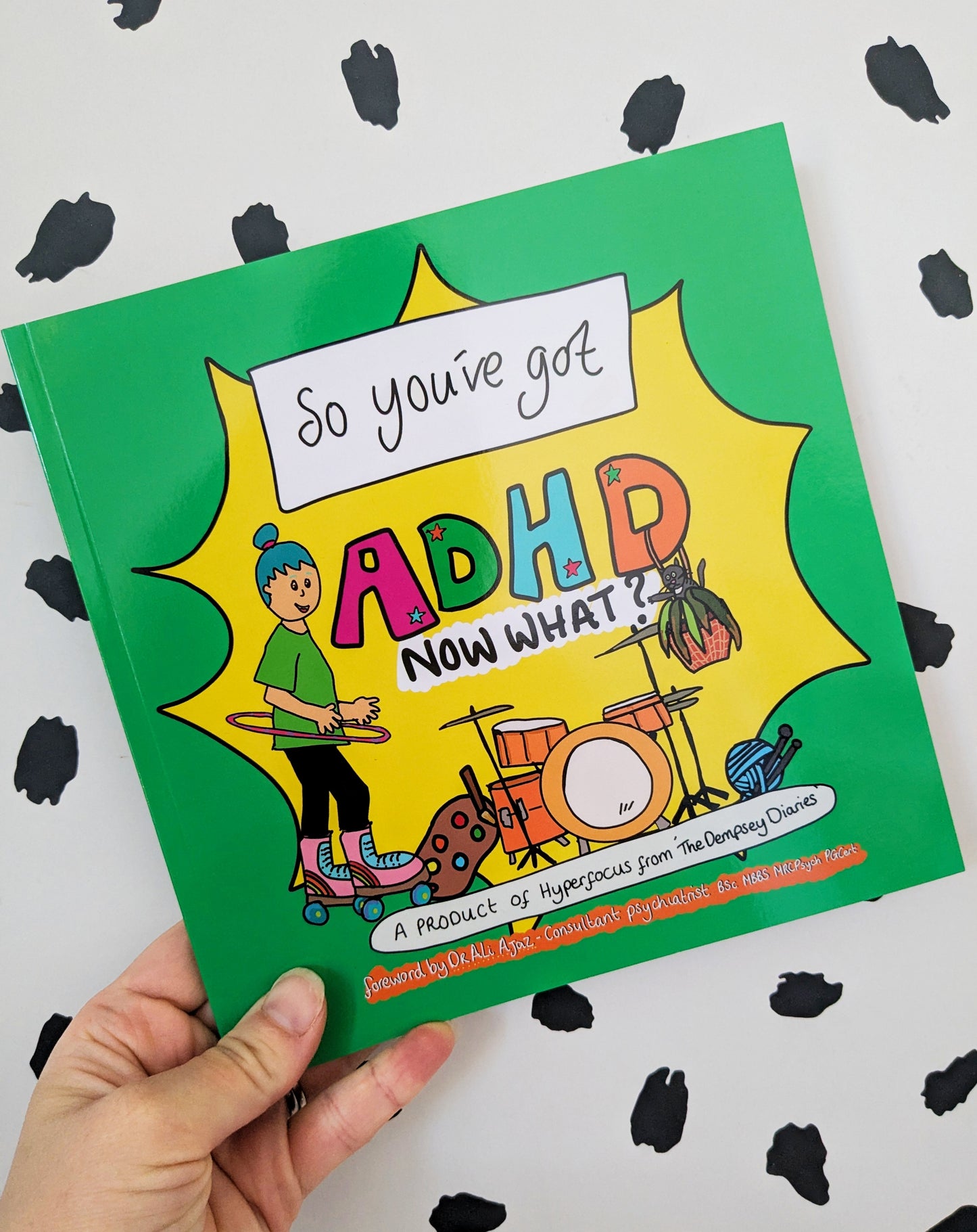 So You've Got ADHD. Now What? Book by Bethany Dempsey