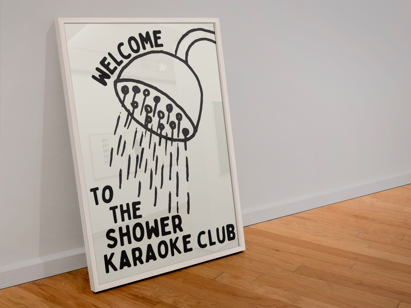 Welcome To The Shower Karaoke Club Prints