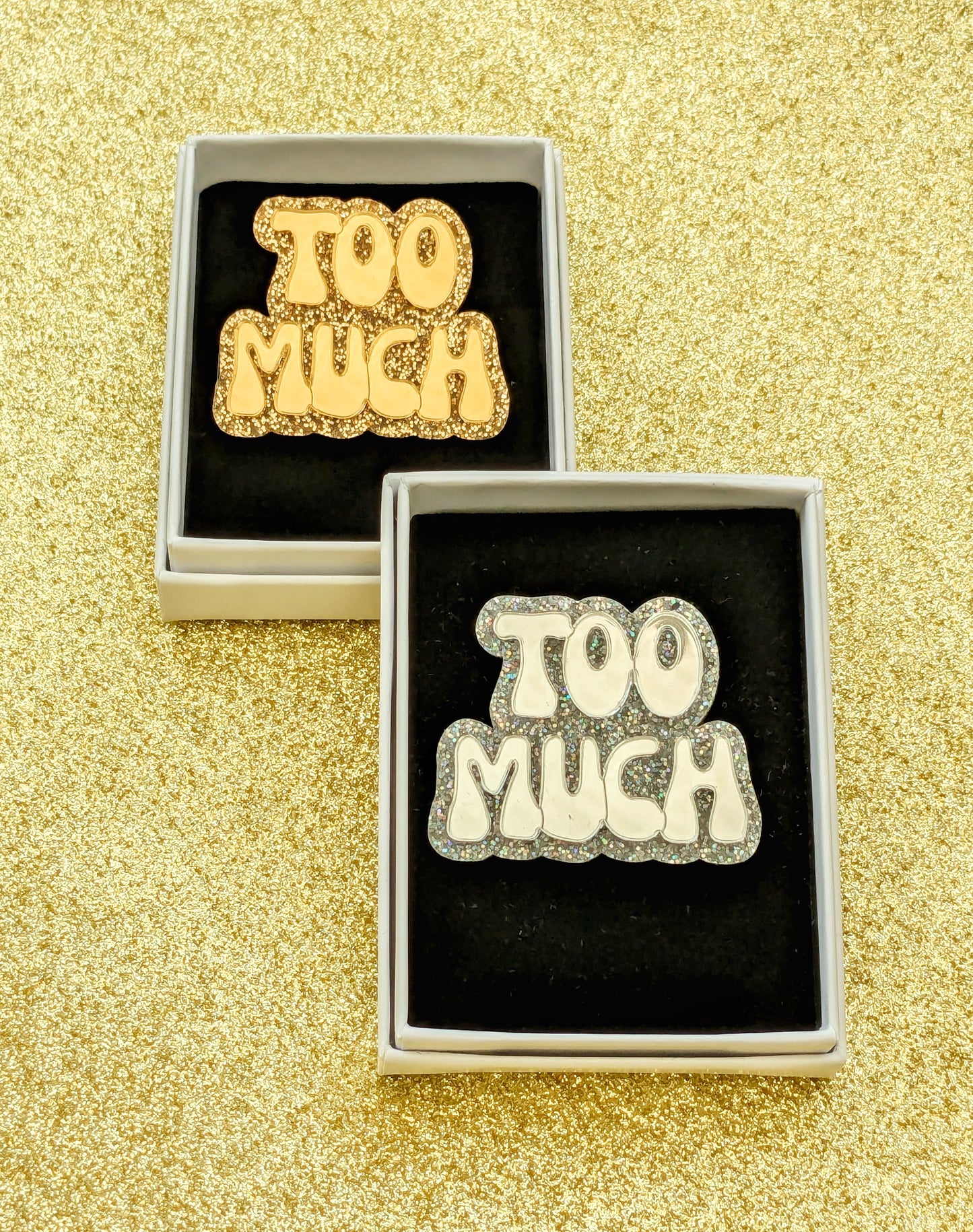 Acrylic 'Too Much' Brooch in Gold and Silver