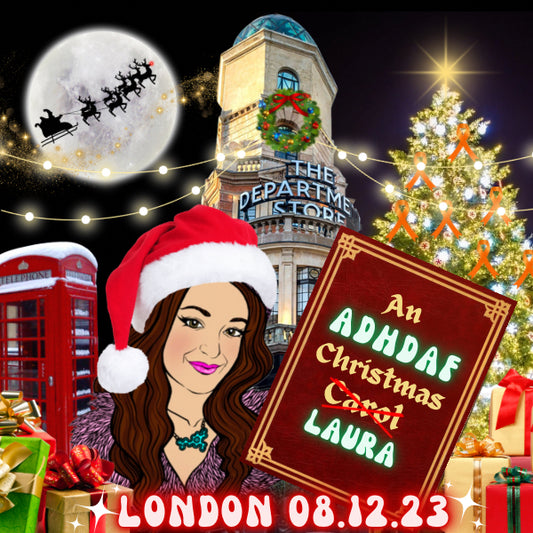 Live Recording: An ADHD AF Christmas Laura Tour - Charity Fundraiser